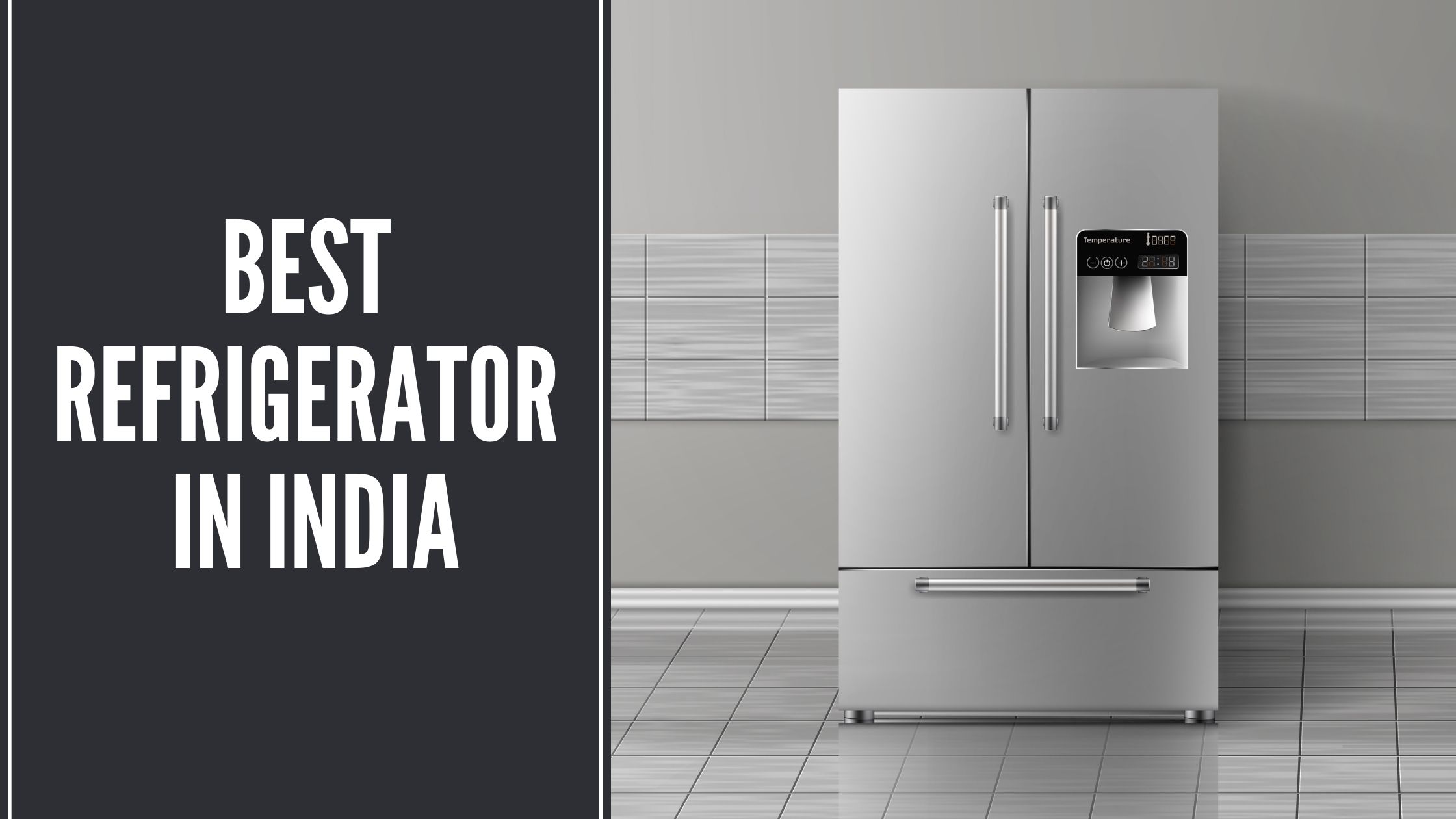 10 Best Refrigerators in India 2022 Gadget Mongers